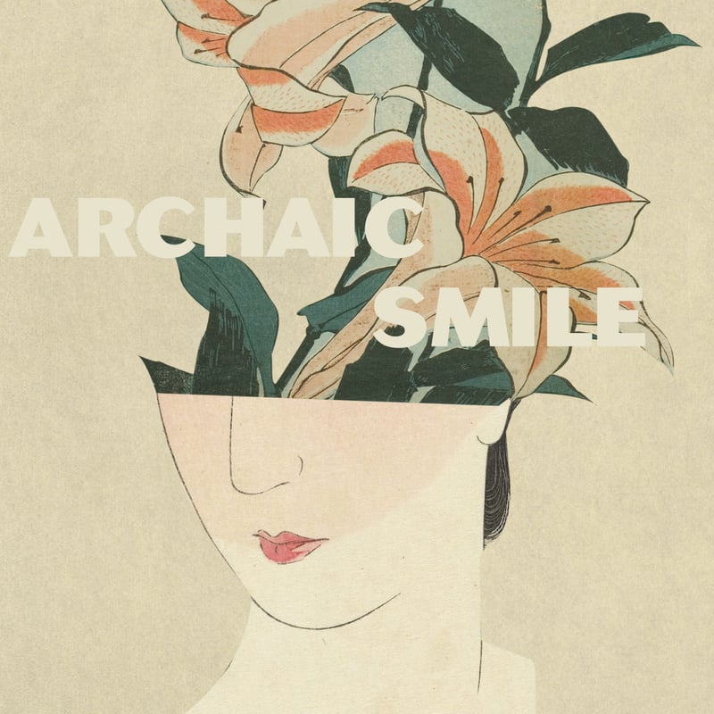 CD「ARCHAIC SMILE」 | RENDEZVOUS STORE