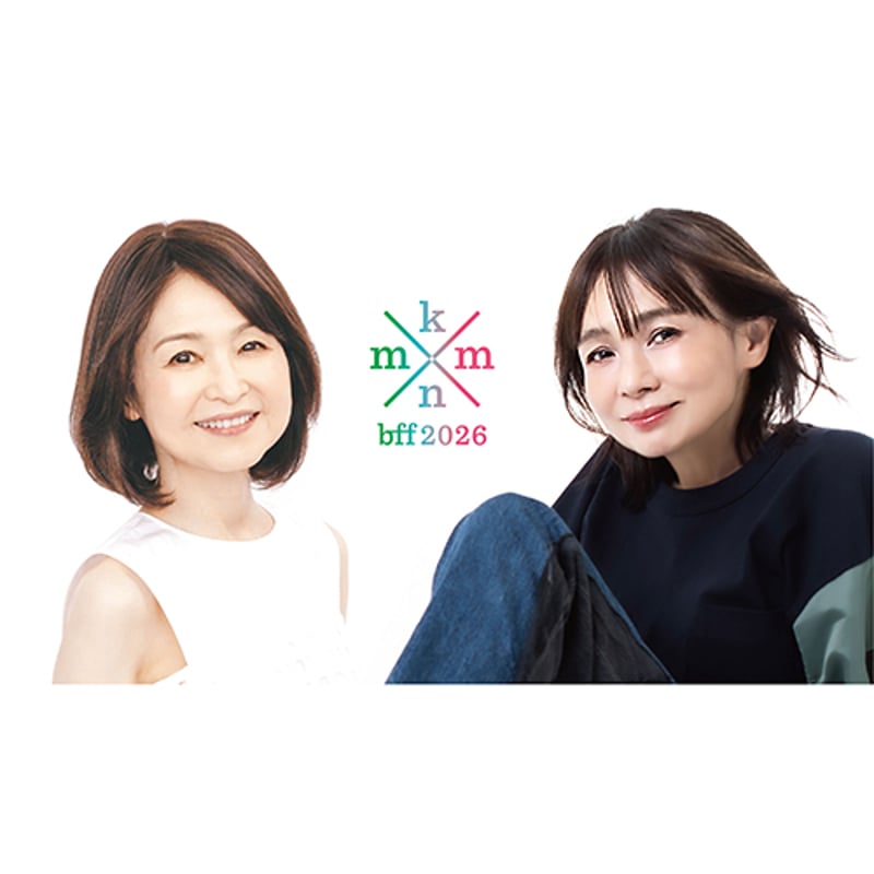 2026年5月31日(日) Best Friends Forever Concert 2026