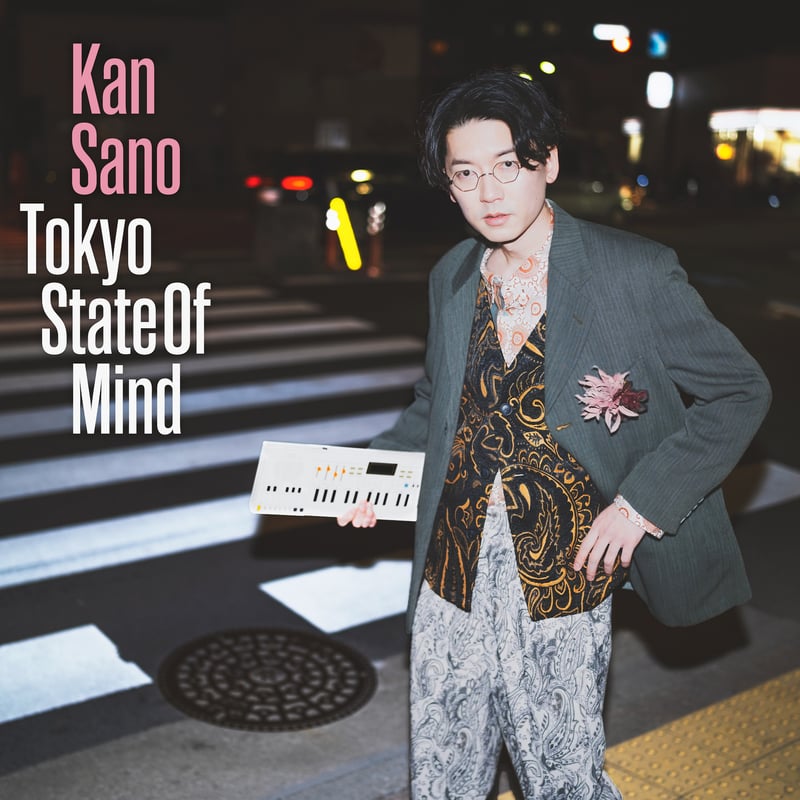 2CD限定版] Kan Sano - Tokyo State Of Mind | origa