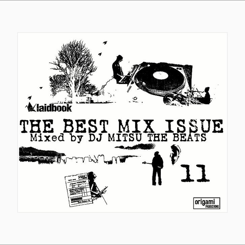 laidbook11-THE BEST MIX ISSUE Mixed by … laidbook11-THE BEST MIX ISSUE Mixed by … CD] laidbook