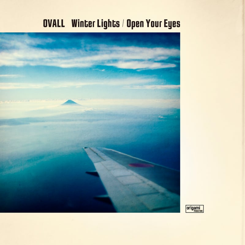 新品!OVALL『Winter Lights/Open Your Eyes』 7inch] Ovall - Winter Lights / Open Your Eyes