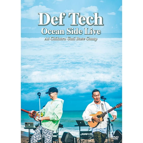 【Def Tech】Ocean Side Live（DVD）
