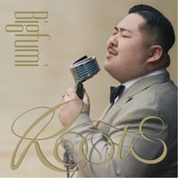 【Bigfumi】ニューアルバム『Roots 』(CD)
