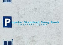 Yoshiaki Ojima 2nd solo album 「Popular Standard Song Book」 （MP3データ/ダウンロード）