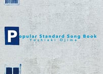 Yoshiaki Ojima 2nd solo album『Popular Standard Song Book』