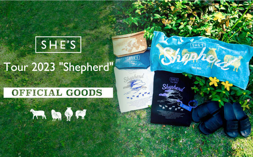 SHE'S Tour 2023 “Shepherd”」グッズラインナップ＆会場販売