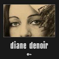 ディアネ・デノイール / DIANE DENOIR  新品輸入レコード