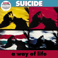 スーサイド / A WAY OF LIFE (35TH ANNIVERSARY EDITION) 新品輸入レコード
