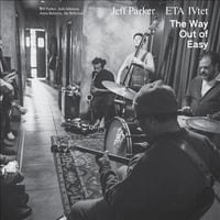 ジェフ・パーカー ETA IVtet / The Way Out of Easy (Black Vinyl) 新品輸入レコード