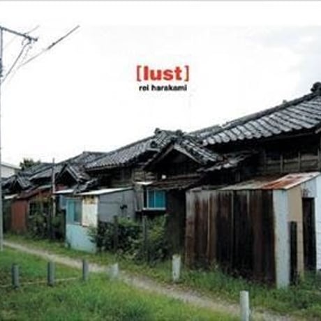 レイハラカミ  /  lust (2LP)  国内新品レコード