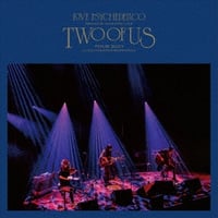 LOVE PSYCHEDELICO / Premium Acoustic Live "TWO OF US" Tour 2023〜 新品レコード