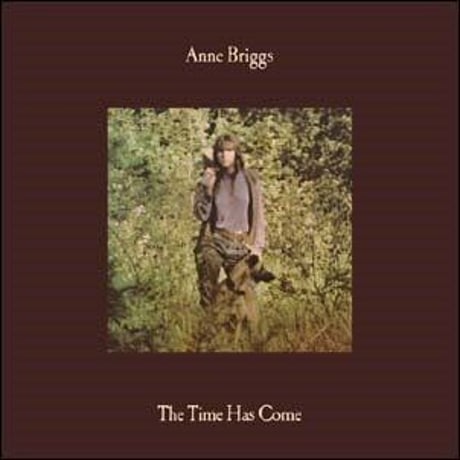 アン・ブリッグス / Anne Briggs - The Time Has Come : LIMITED GOLD COLOURED VINYL