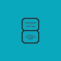 クルアンビン & トロイモア / LIVE AT THE FILLMORE MIAMI  新品輸入レコード
