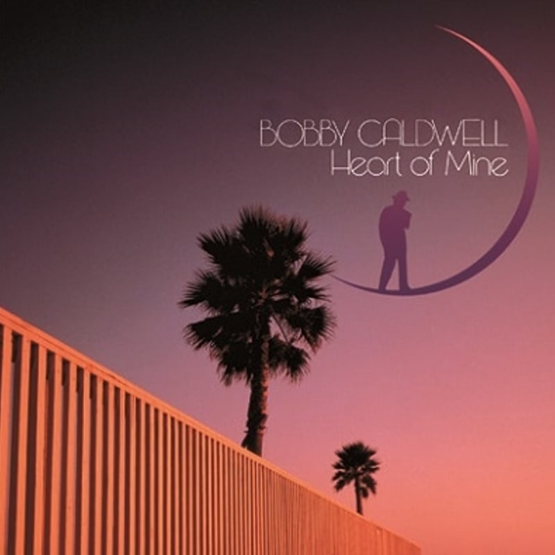 【美品】Bobby Caldwell Heart of Mine サイン入り Bobby Caldwell - 
