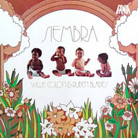 ウィリーコローン & ルベーンブラデス / SIEMBRA  新品輸入レコード
