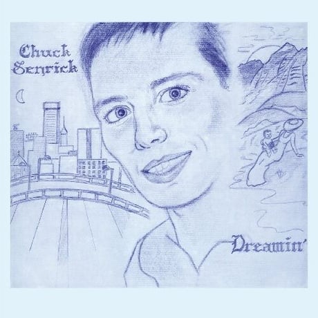 チャックセンリック /  Dreamin' (Color Vinyl) 新品輸入レコード