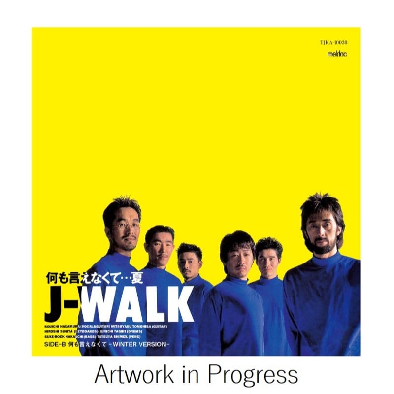 J-WALK - 何も言えなくて…夏 / 何も言えなくて -WINTER VERSION-