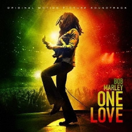 【7/31 発売予定】ボブマーリー / ONE LOVE - オリジナル・サウンドトラック  新品国内レコード