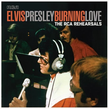 Elvis Presley / Burning Love - The RCA Rehearsals (12inch Vinyl for RSD) 新品輸入レコード