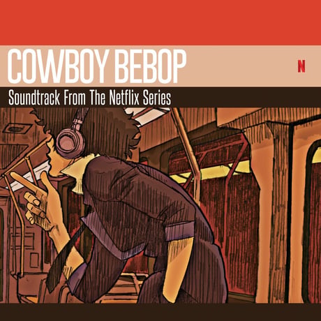 SEATBELTS / Cowboy Bebop (Soundtrack From The Netflix Series) 新品輸入レコード