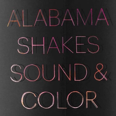 アラバマ・シェイクス ALABAMA SHAKES - SOUND & COLOR (DELUXE EDITION COLOR VINYL) 新品輸入レコード