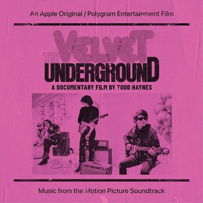ヴェルヴェット・アンダーグラウンド / THE VELVET UNDERGROUND: A