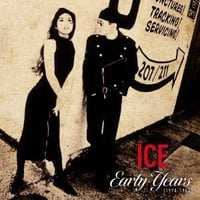 ICE / Early Years [1990-1992] 新品レコード