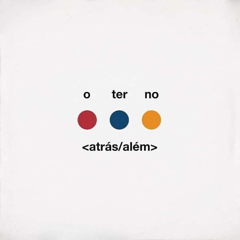 新品 O TERNO 「<atras/alem>」 LPレコード　オ・テルノ ATRAS/ALEM> (2LP, BLUE VINYL)/O TERNO/オ・テルノ/ブラジリアン