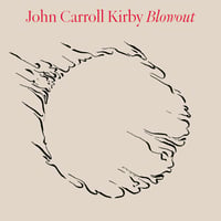 ジョンキャロルカービー / Blowout 新品輸入レコード