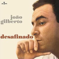 ジョアンジルベルト /  DESAFINADO 新品輸入レコード