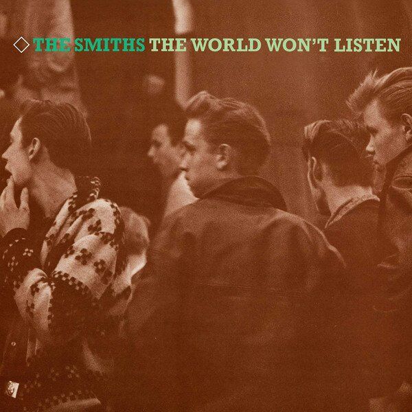THE SMITHS ザ・スミス/THE WORLD WON'T LISTEN ザ・スミス / THE WORLD WON'T LISTEN 新品輸入レコード | JEUGI