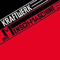 KRAFTWERK クラフトワーク - DIE MENSCH-MASCHINE: GERMAN VERSION/LIMITED TRANSLUCENT RED COLOURED VINYL