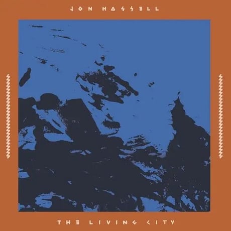 ジョンハッセル / THE LIVING CITY (LIVE AT THE WINTER GARDEN 17 SEPTEMBER 1989) 新品輸入レコード