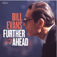 ビル・エヴァンス / Further Ahead: Live in Finland (1964-1969) 新品輸入レコード