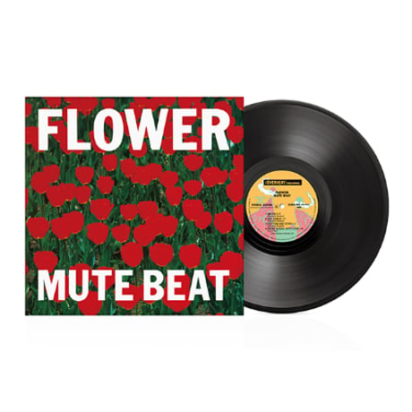 ミュート・ビート / フラワー 新品レコード