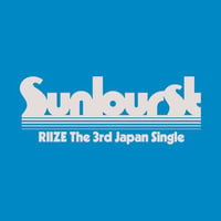 【8月26日発売/先着特典付き】 RIIZE / Sunburst [限定/メンバーソロジャケット＜SOHEE ver.＞盤:CD Only] UPCH-89648
