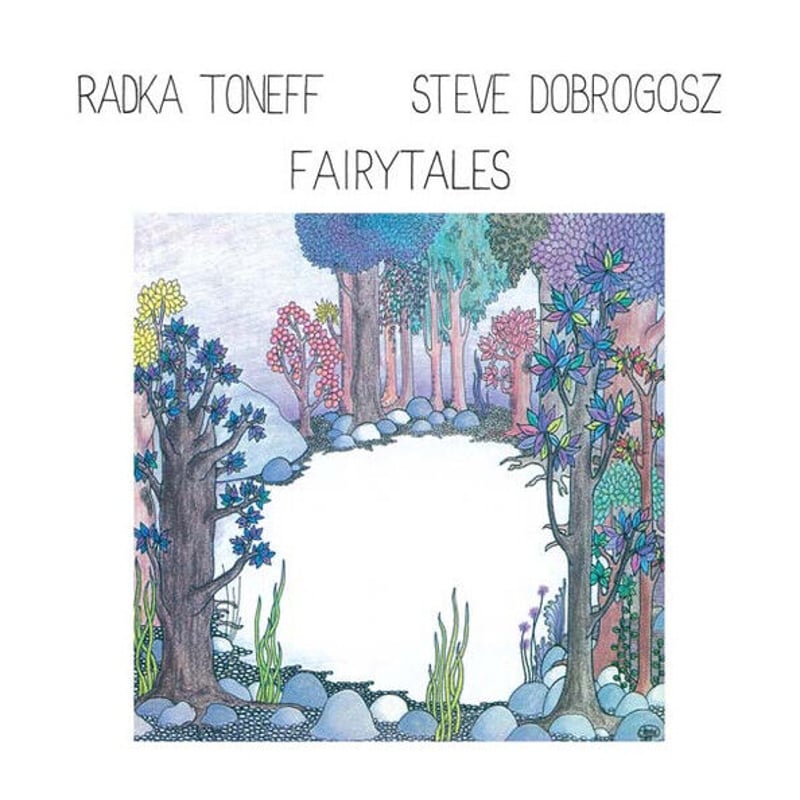 Radka Toneff & Steve Dobrogosz ラドカ トネフLP ラドカトネフ スティーヴドブロゴス / FAIRYTALES 新品輸入レコード