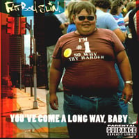 ファットボーイスリム / You’ve Come A Long Way, Baby 新品輸入レコード