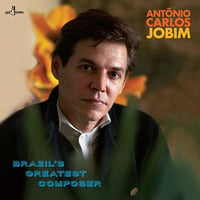 アントニオカルロスジョビン / Brazil’s Greatest Composer  新品輸入レコード