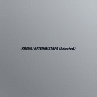 KREVA / AFTERMIXTAPE (Selected)  新品10inchレコード