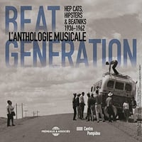 Various ‎– Beat Generation (L'anthologie Musicale 1936-1962)