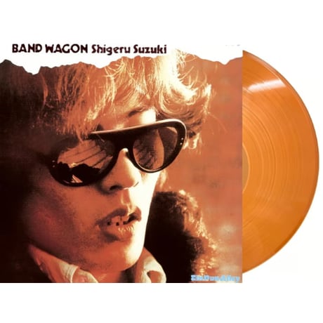 鈴木茂 / BAND WAGON (クリアオレンジ・ヴァイナル)  新品レコード