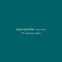 スクエアプッシャー / Ultravisitor (20th Anniversary Edition) 新品輸入レコード国内仕様