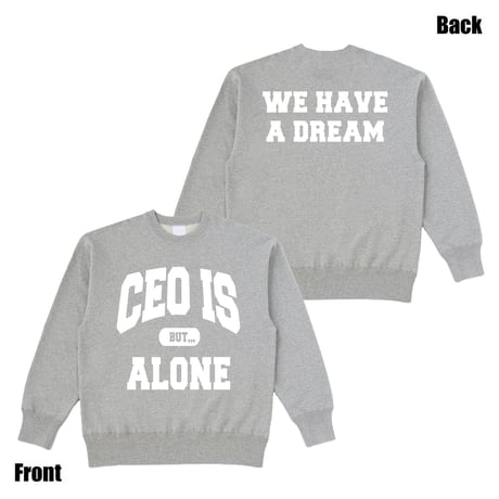 CEO is ALONE Sweat（AshxWhite）