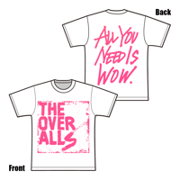 Logo×ALL YOU NEED IS WOW. T-shirt（Pink）