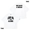 CEO IS ALONE T-shirt（WhitexBlack）