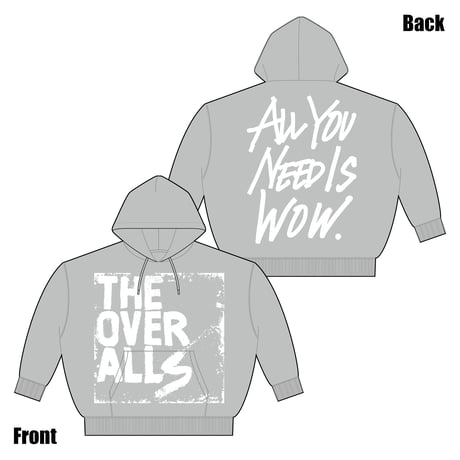 Logo×ALL YOU NEED IS WOW. Pullover Hoodie（Grey×White）