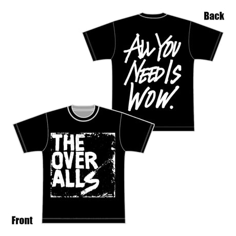 Logo×ALL YOU NEED IS WOW. T-shirt（Black）