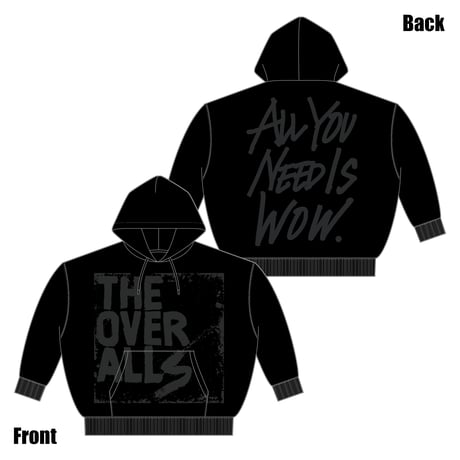 Logo×ALL YOU NEED IS WOW. Pullover Hoodie（Black×Black）