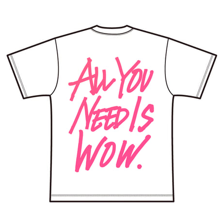 Logo×ALL YOU NEED IS WOW. T-shirt（Pink）
